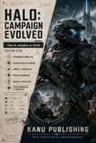 Halo: Campaign Evolved — Guía no oficial de la campaña