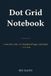 Dot Grid Notebook: 5 mm Dot Grid, 112 Numbered Pages with Index — 6 x 9 in