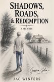 Shadows, Libri GmbH Shadows, Roads, & Redemption