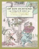 Singel Uitgeverijen Op een ochtend vroeg in de zomer