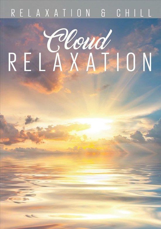 Sonic Rendezvous Various Artists - Relax Series - Cloud Relaxation (DVD)