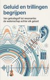 Geluid Waries B.V. Geluid en trillingen begrijpen