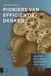 Amsterdam University Press Pioniers van efficiëntiedenken