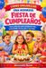 FIESTA Libri GmbH Fiesta de Cumpleaños: Guía práctica para preparar una inolvidable fiesta para tus hijos