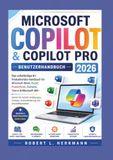MICROSOFT COPILOT & COPILOT PRO BENUTZERHANDBUCH 2026