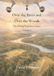 Over the River and Over the Woods: The Flying Explorers Series, Volume 4, Full Color Library Edition