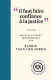 Il faut faire confiance à la justice: #metoo, une mise au point indispensable