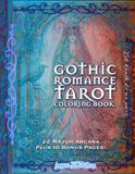 Gothic Romance Tarot Coloring Book