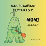 MIS PRIMERAS LECTURAS 2: MUMI