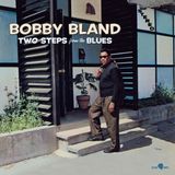 Two Bobby Bland Two Steps from the Blues LP Limited Edition