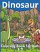 Dinosaur Dinosaur Coloring Book: For kids 3-9