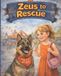Zeus A Safety Scout Adventure: Zeus to the Rescue
