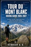 TOUR DU MONT BLANC HIKING GUIDE 2026–2027