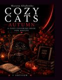 Cozy Cat Autumn: Coloring Book for Adults