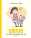 Querido Eefje, la fille qui avait cent ans
