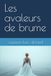Les Icecat Les avaleurs de brume