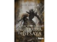 Ghoulish y la guerrera del Besaya Paperback