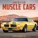 American Wlcp American Muscle Cars 2027 7 X 7 Mini Wall Calendar