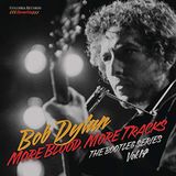 More Bob Dylan More Blood, More Tracks: the Bootleg Series Vol. 14