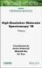 High-Resolution ISTE High-Resolution Molecular Spectroscopy 1B