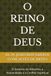 O REINO DE DEUS: O Governo do Altíssimo, a Humanidade e o Conflito Espiritual