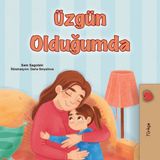 When Libri GmbH Turkish Bedtime Collection- When I am Gloomy (Turkish Children's Book)