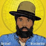 Konkurrent Cody ChesnuTT My Love Divine Degree (CD)