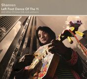 Sonic Rendezvous Shanren - Left Foot Dance Of The Yi (CD)