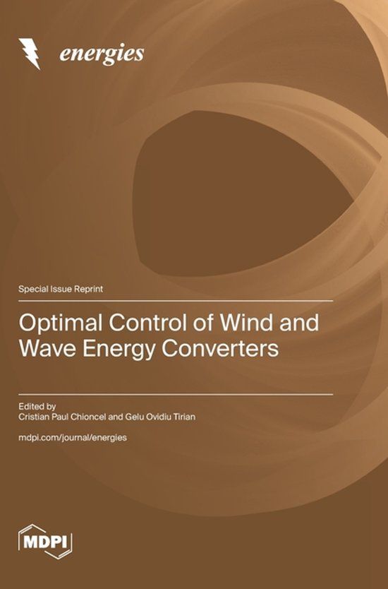 Optimal Control of Wind and Wave Energy Converters - Hardcover