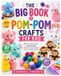 The Libri GmbH The Big Book of Pom-Pom Crafts for Kids
