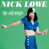 Old Nick Lowe Old Magic
