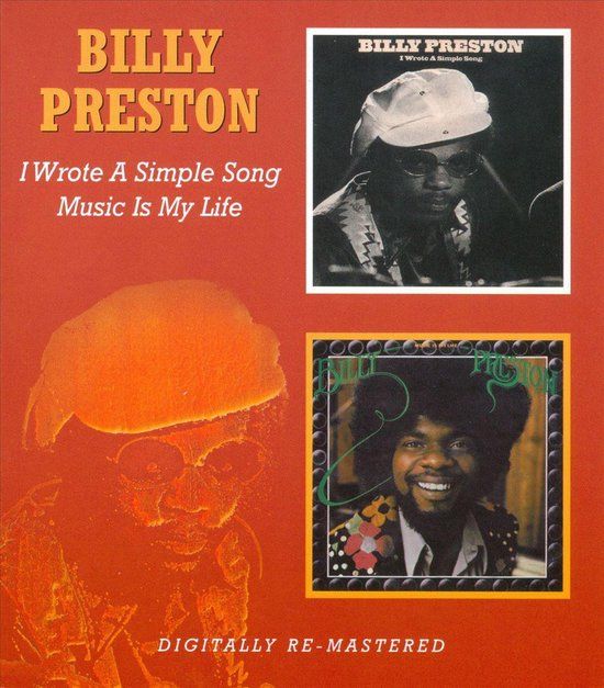 Billy Preston I Wrote A Simple Song / Music Is My Life (Remastered)