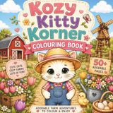 Kozy Kitty Korner Farm Life Colouring Book