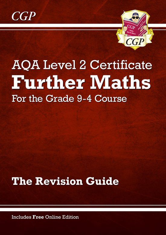 AQA Coordination Group Publications Ltd (Cgp) New Grade 9-4 AQA Level 2 Certificate: Further Maths - Revision Guide (with Online Edition)