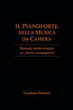 Il Pianoforte nella Musica da Camera - Manuale teorico-pratico per pianisti accompagnatori