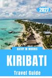 KIRIBATI TRAVEL GUIDE 2027