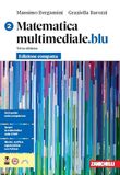 Matematica multimediale.blu. Per le Scuole superiori (Vol. 2)