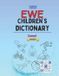 Ewe Libri GmbH Ewe Children's Dictionary: English Ewe- Ewe Children's Dictionary