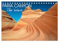 Paria CALVENDO Paria Canyon The Wave (Desk Calendar 2027 DIN A5 landscape)