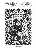 Woodland Wildlife: A Monochrome Coloring Book of Forest Animals