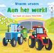 Aan Zuidnederlandse Uitgeverij Vroem vroem - Aan het werk! Een boek vol stoere tractors