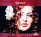 Sevda A Flower In Bloom