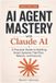 AI Independently Published AI AGENT MASTERY with Claude AI