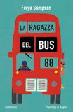 La ragazza del bus 88 Paperback