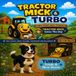 Tractor Mick & Turbo: Two Farmyard Stories
