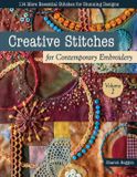 Creative C&T Publishing Creative Stitches for Contemporary Embroidery, Volume 2
