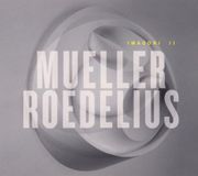 Imagori Mueller & Roedelius - Imagori II Audioboek CD