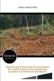 Approche Bayshop (Generis Publishing) Approche socio-historique de la persistance des conflits fonciers entre autochtones kroumèn et la SOGB à Grand-Béréby