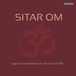 Sonic Rendezvous Geiger Thomas - Sitar Om (Ragas For Meditation On The Tune Om) (CD)
