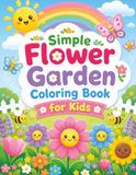 Simple Flower Garden Coloring Book for Kids